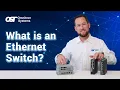 What is an Ethernet Switch Everything you need to know about Ethernet switches