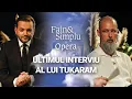 CUM SA RENASTI DIN SUFERINTA TUKARAM SUFLETUL NU DOARE Fain Simplu X Opera Nationala 148