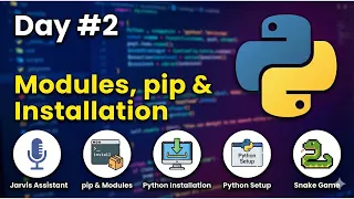 2 Day 2 Python Modules pip Installation 100 Days of Code Setup Python for Beginners