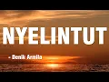 Download Lagu NYELINTUT - Denik Armila || Akustik Cover || Lirik Video