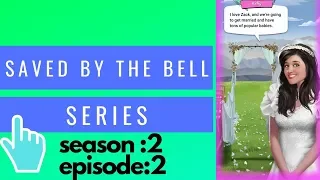 series saved by the bell season 2 episode 2 new season 