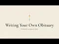 How to write your own obituary in one sitting