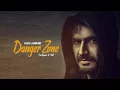 Danger Zone - D Gill Feat Gameboy