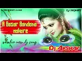 Lagu Asbe Bandhu Bandana Makare||Chumki Rani Mahato||Purulia New Dj  Song||Dj Akshay