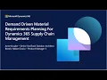 Demand Driven Material Requirements Planning in Dynamics 365 Supply Chain Management - TechTalk