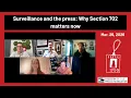 Surveillance and the press Why Section 702 matters now