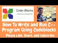 How To Write and Run a C Program in CodeBlocks