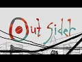 Outsider - Eve MV