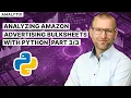 How to Use Python to Analyze Amazon Advertising Bulksheets Part