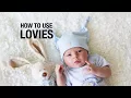 Lagu How to use Lovies with Babies
