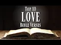 Top 10 Bible Verses About LOVE KJV With Inspirational Explanation