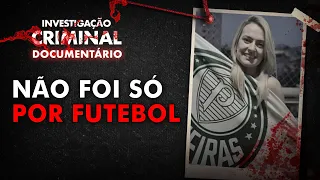 PALMEIRAS X CORINTHIANS: MARIDO MATA ESPOSA E CASO VAI MUITO ALÉM DO FUTEBOL - IC DOC