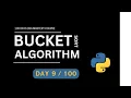 Bucket Sort Algorithm In Python Day-4 100 Days DSA Mastery Course