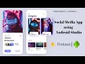 Social media app using Android Studio Emedia Part 1