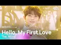Download Lagu The Wind (더윈드) – Hello, My First Love @인기가요 inkigayo 20241006