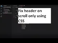 How to fix header on scroll using CSS in HTML website