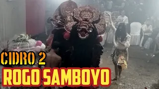 Download CIDRO 2 Versi Jaranan ROGO SAMBOYO Live Wungu - Madiun 2021 MP3