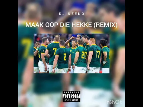 Download MP3 DJ Neeno - Maak Oop Die Hekke (Remix)