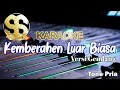 Download Lagu Karaoke Kemberahen Luar Biasa | Versi Gendang Tone Pria/Cowok by Indra Biring Lala