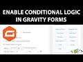 How to use Conditional Logic in Gravity Forms in WordPress