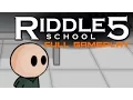 Riddle School 5 - Full Gameplay