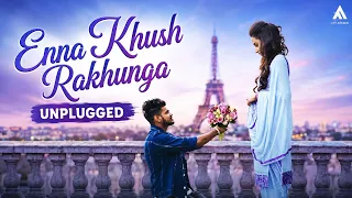 Enna Khush Rakhunga (UNPLUGGED) SuchaYaar | Inder Chahal