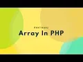 Array In PHP Types and Examples