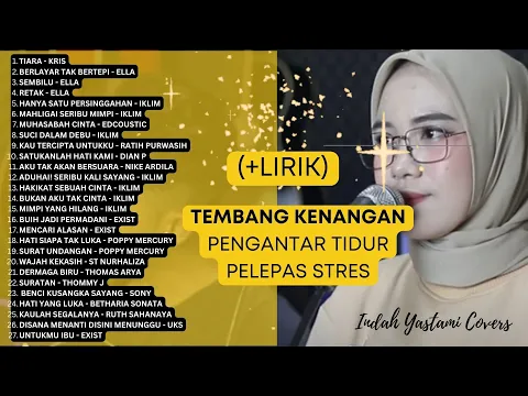 Download MP3 (+LIRIK) FULL ALBUM TEMBANG KENANGAN INDAH YASTAMI COVER LAGU LAWAS PENGANTAR TIDUR PELEPAS STRES