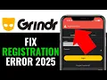 How to Fix Grindr Registration Error 2025 EASY FAST