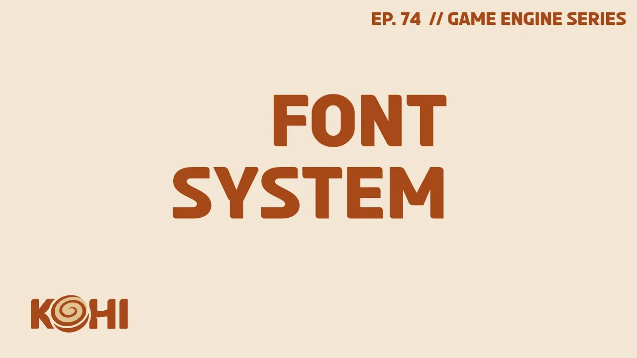 Kohi #074: Text Rendering Part 2, Font System and UI Text (Vulkan Game Engine Series)
