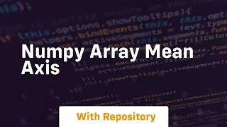 numpy array mean axis