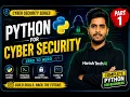 Python for Cyber Security in Hindi Complete Python Course for Beginners Part 1
