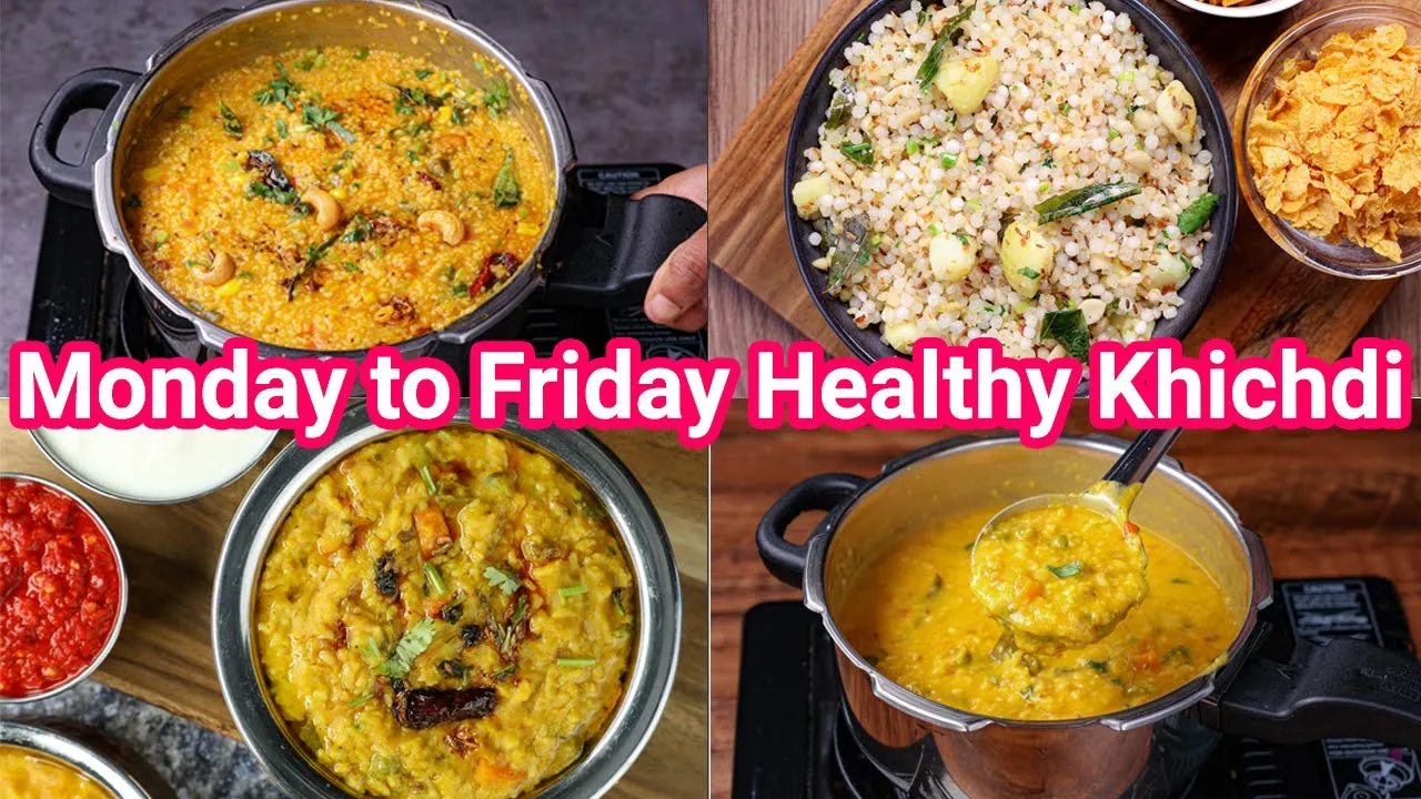 Monday 2 Friday 5 Healthy Khichdi Recipes - Perfect for Breakfast or Lunch Boxes   5 New Khichdi