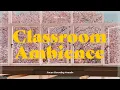 Download Lagu Classroom Ambience Sounds for Study, Focus | School Ambience, 학교 백색소음, 공부