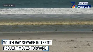 South Bay sewage hotspot project moves forward San Diego News Daily