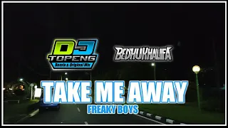 Download Bungkus ‼️ Take Me Away ( DJ Topeng Remix ) MP3