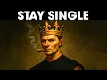 Download Lagu Waarom single blijven het BESTE is wat je kunt doen – Machiavelli