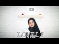 Download Lagu Lovely - Billie Eilish \u0026 Khalid Cover By Eltasya Natasha lyrics