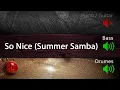 Lagu So Nice / Summer Samba in F - Backing Track for Piano / Guitar practice (140bpm)