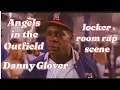 Angels in the Outfield Rap Scene 1994 - starring O B Babbs danny glover Matthew McConaughey
