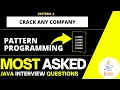 Top Java Pattern Interview Questions Top Core Java Interview Questions Part-2 Most Asked
