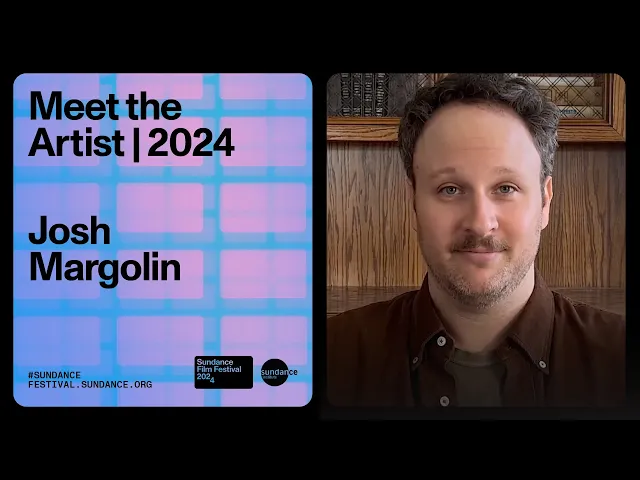 Meet the Artist 2024: Josh Margolin on “Thelma