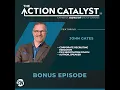 Bonus Episode Act Your Wage with John Gates