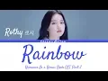 Download Lagu Rothy (로시) - Rainbow 레인보우 (Romance Is a Bonus Book OST Part 2) Lyrics (Han/Rom/Eng/가사)