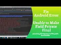Fix Android Error Unable to Make Field Private Final java lang String java io File path Accessible
