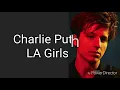 Charlie Puth - LA Girls (Lyrics)