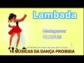 Download Lagu LAMBADA 18 SUCESSOS DA DANÇA PROIBIDA!