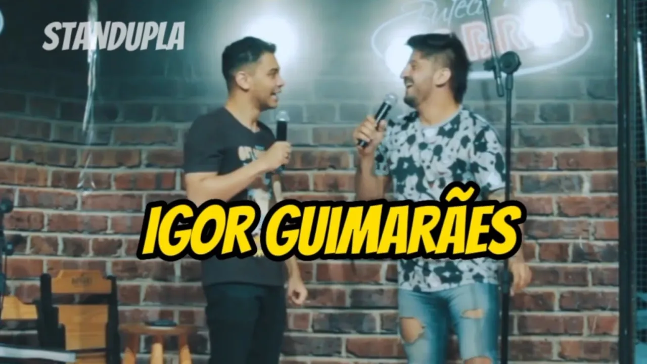 STANDUPLA com IGOR GUIMARÃES