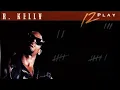 R.Kelly - Bump' N Grind (remix)