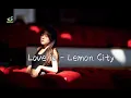 Download Lagu Love is - Lemon City【看见音乐Music】